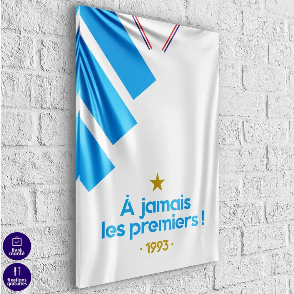 Tableau Olympique de Marseille À Jamais les Premiers - Montableaudeco
