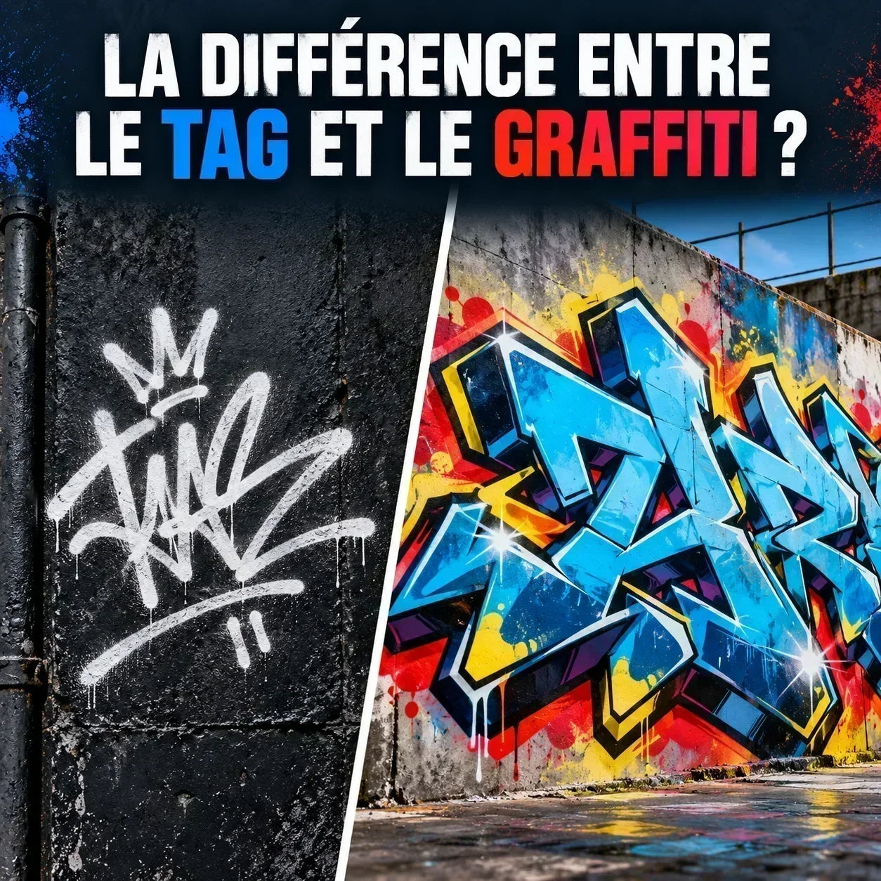 LA DIFFÉRENCE ENTRE LE TAG ET LE GRAFFITI ?