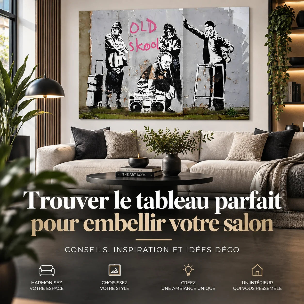 Trouver le tableau parfait pour embellir votre salon