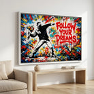 Tableau Graffiti Suivez Vos Rêves - Tableau Street Art